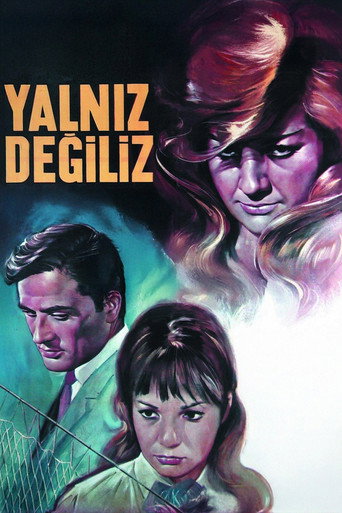 Yalnız Değiliz poster