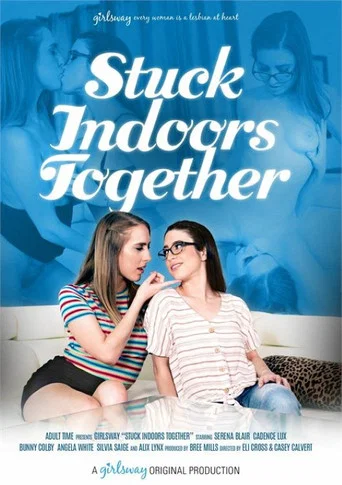 Movie poster for Stuck Indoors Together (2022)
