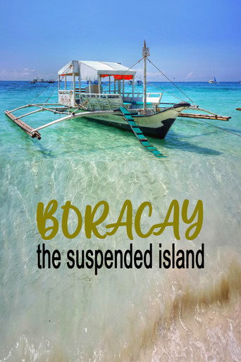 Movie poster for Boracay: The Suspended Island (2022)