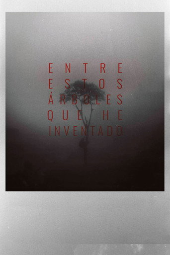 Movie poster for In between invented trees (2021)