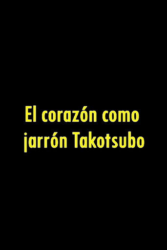 Movie poster for El Corazón como Jarrón (2024)