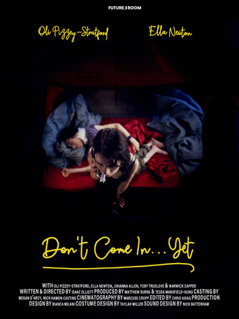 Movie poster for Don't Come in...Yet (2022)