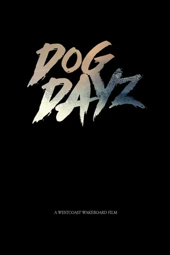 Movie poster for Dog Dayz (2016)