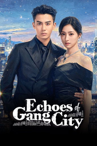 Series poster for Echoes of Gang City (2026)