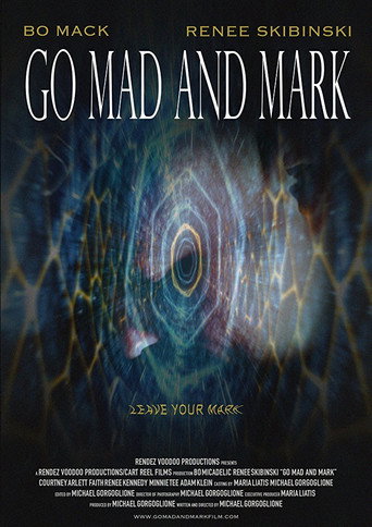 Movie poster for Go Mad and Mark (2017)