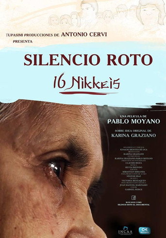 Movie poster for Silencio Roto, 16 Nikkeis (2015)
