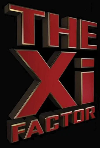 Movie poster for The Xi Factor (2015)