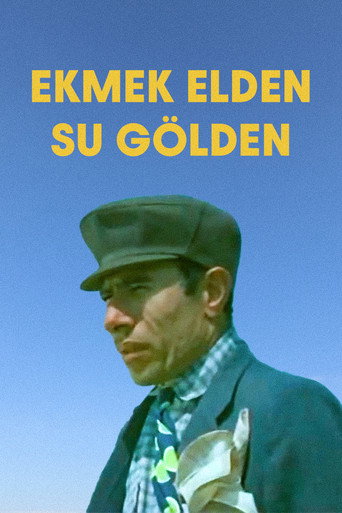 Ekmek Elden Su Gölden poster