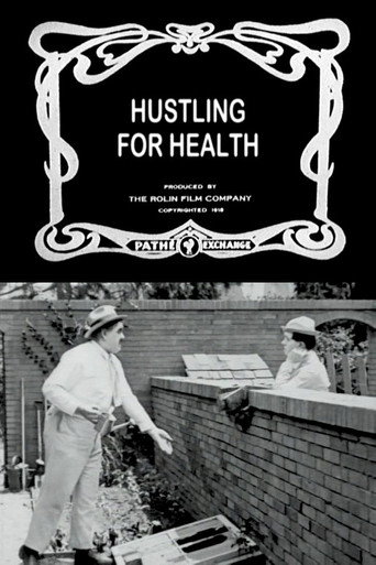 Movie poster for Hustling for Health (1919)