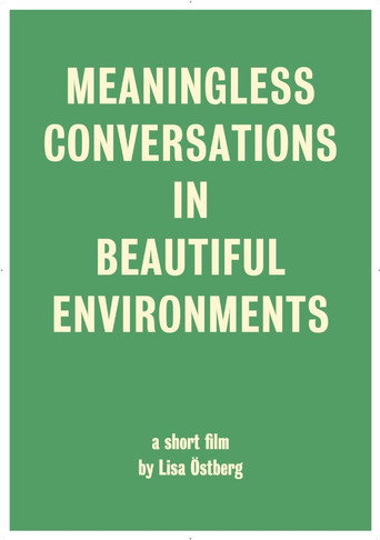 Meaningless Conversations in Beautiful Environments poster