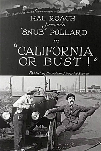 Movie poster for California or Bust (1923)