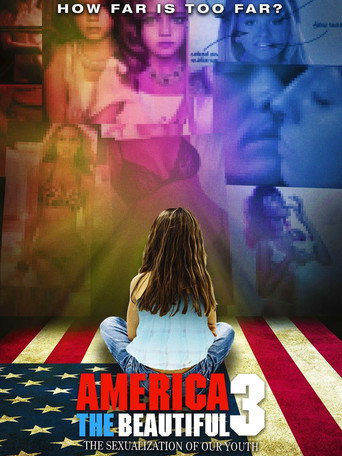 Movie poster for America the Beautiful 3: The Sexualization of Our Youth (2014)