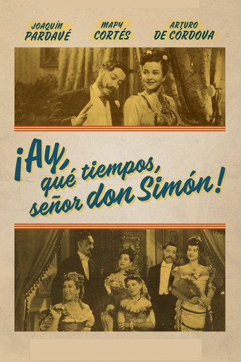 Movie poster for Those Were The Days, Senor Don Simon! (1941)