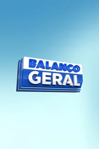 Series poster for Balanço Geral (2007)