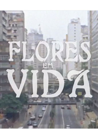 Movie poster for Flores em Vida (2009)