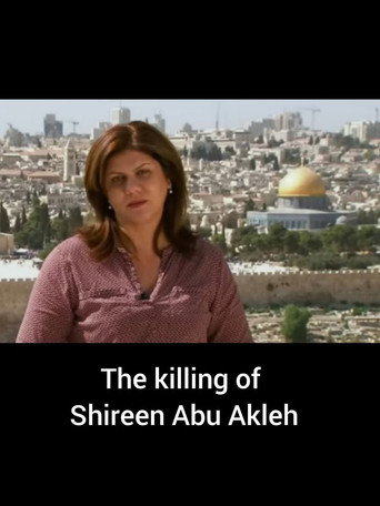 Movie poster for The Killing of Shireen Abu Akleh (2022)
