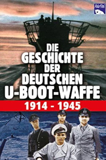 Movie poster for History of the German Submarines 1914-1945 (2005)