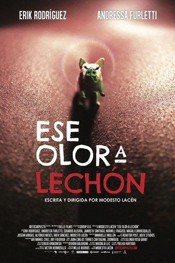 Ese olor a lechón poster