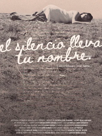 Movie poster for El silencio lleva tu nombre (2026)
