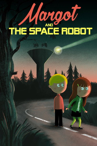 Movie poster for Margot and the Space Robot (2022)