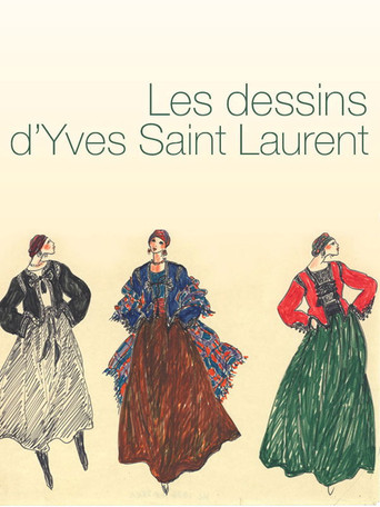 Les dessins d'Yves Saint Laurent poster