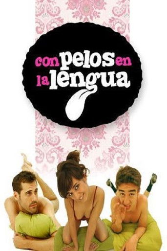 Con pelos en la lengua poster