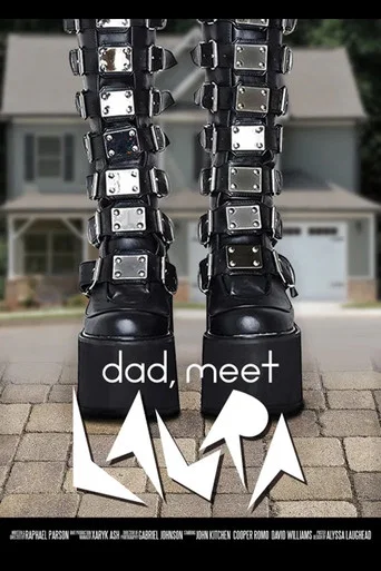 Movie poster for Dad, Meet Laura (2022)