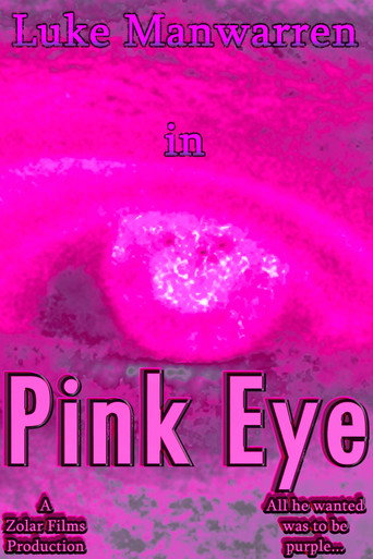 Movie poster for Pink Eye (2024)