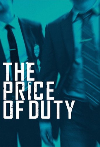 Series poster for The Price of Duty (2018)