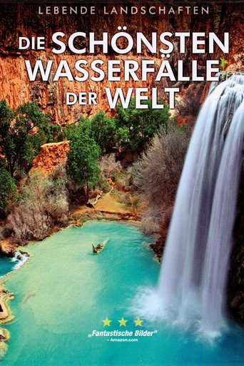 Movie poster for Die schönsten Wasserfälle der Welt 3D (2014)