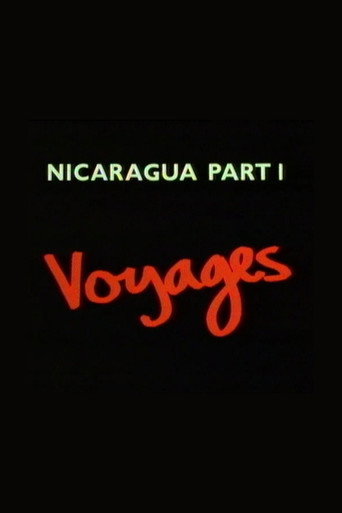 Movie poster for Nicaragua Part 1: Voyages (1985)