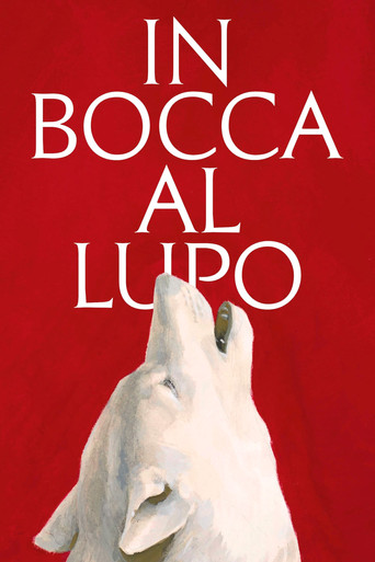 Movie poster for In Bocca al Lupo