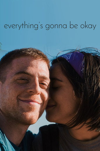 Movie poster for Everything's Gonna Be Okay (2018)