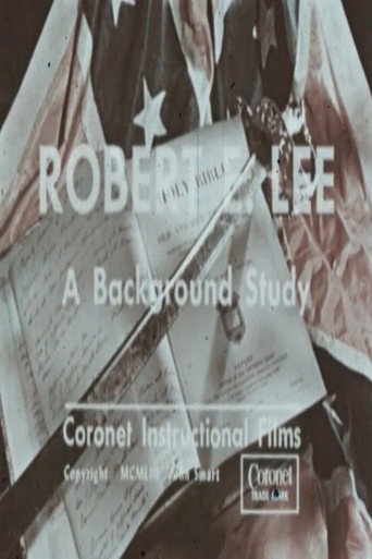Movie poster for Robert E. Lee: A Background Study (1953)