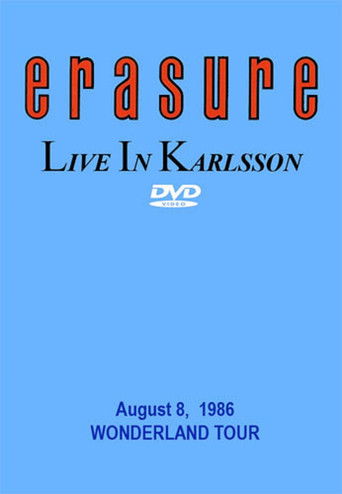 Erasure: Live at Karlsson poster
