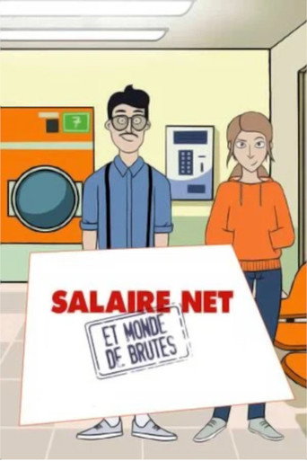 Salaire net et monde de brutes poster