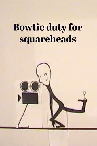 Bow Tie Duty for Squareheads poster