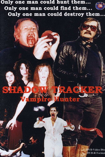 Movie poster for Shadow Tracker: Vampire Hunter (1999)