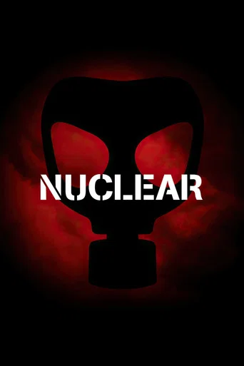 Movie poster for Nuclear (2021)