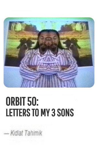 Movie poster for Orbit 50: Letters to My 3 Sons (1992)