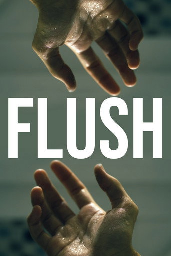 Movie poster for FLUSH (2023)