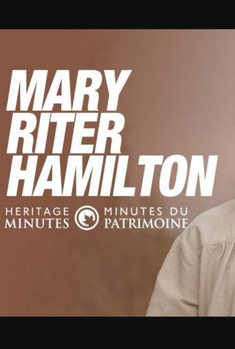Heritage Minutes: Mary Riter Hamilton poster