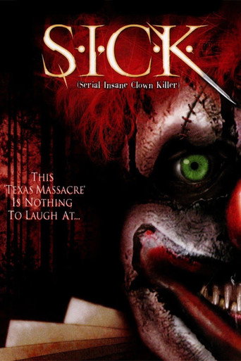 Movie poster for S.I.C.K. Serial Insane Clown Killer (2003)