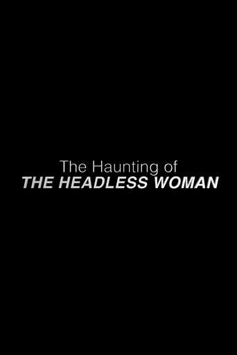 Movie poster for The Haunting of the Headless Woman (2019)
