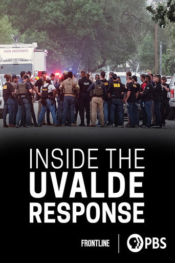 Inside the Uvalde Response poster