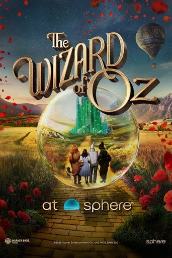Movie poster for The Wizard of Oz at Sphere (2025)