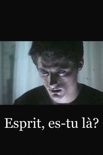Movie poster for Esprit, es-tu là? (2005)