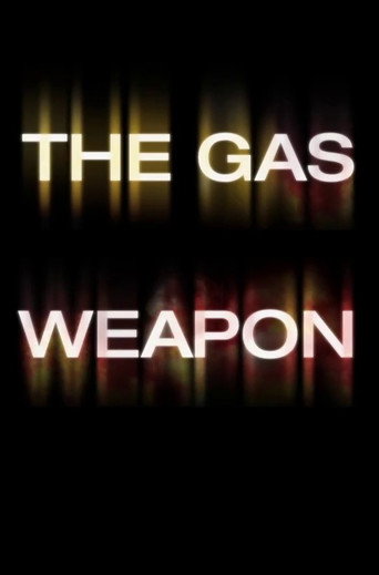 Movie poster for The Gas Weapon (2014)