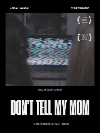 Movie poster for Don't Tell My Mom (2025)