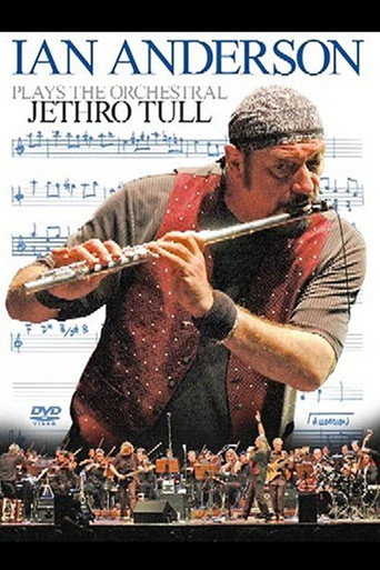 Movie poster for Ian Anderson - Plays the Orchestral Jethro Tull (2005)